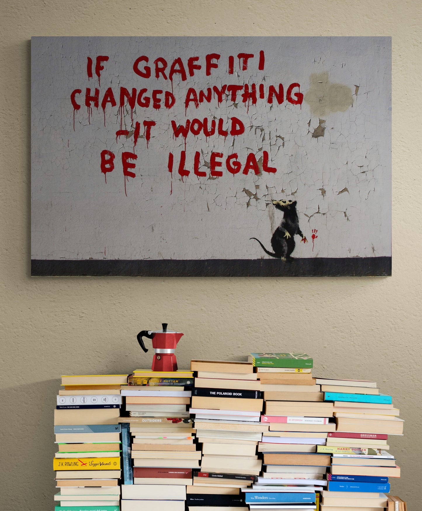 Banksy If Graffiti Changed Anything It would be illegal