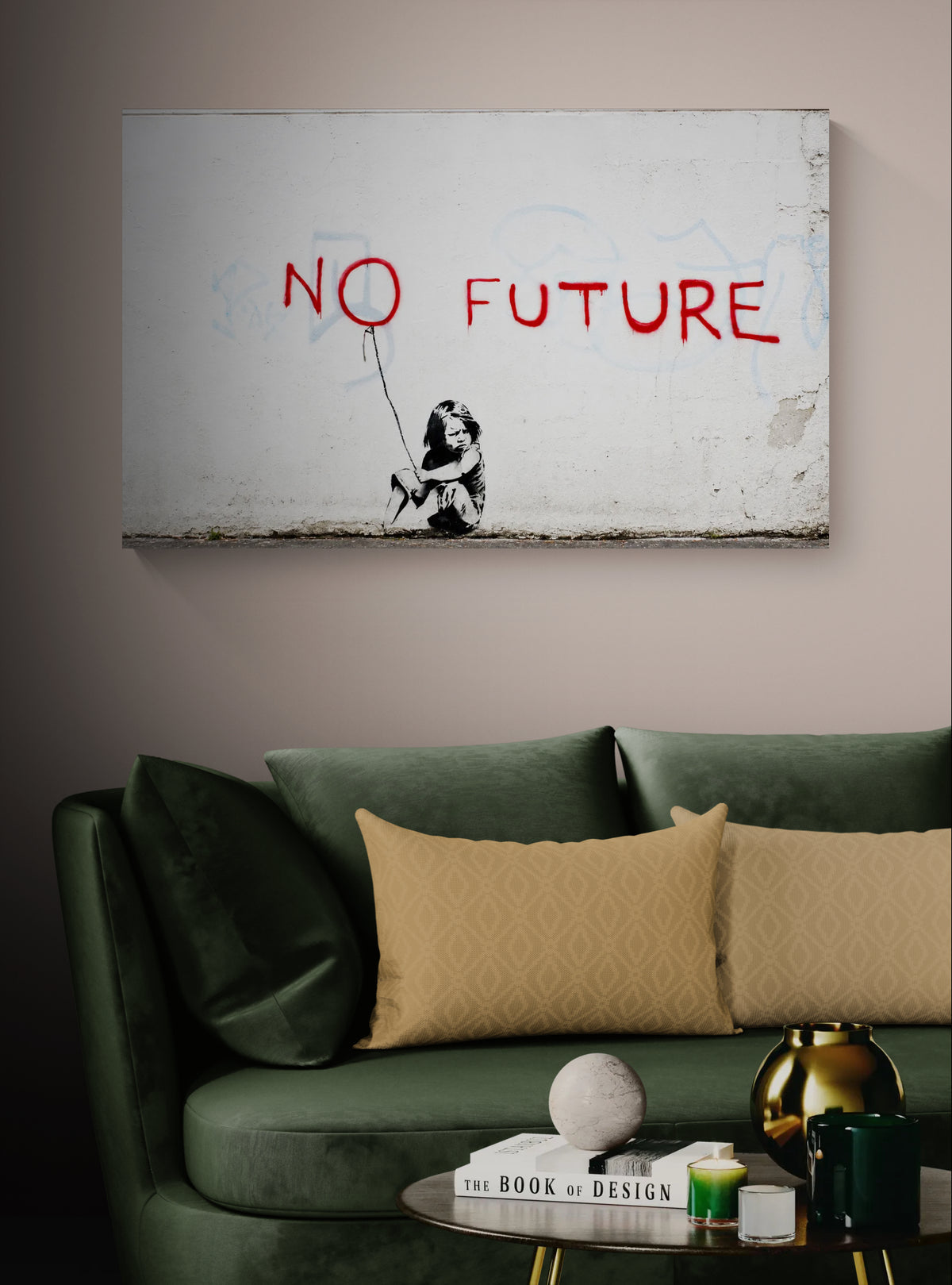 Banksy No Future red graffiti canvas hanging above a dark green sofa in a modern living room