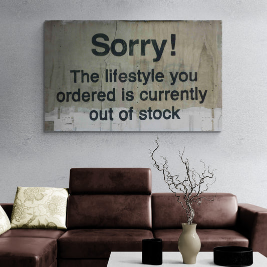 Banksy Sorry The Lifestyle You Ordered Is Currently Out Of Stock Art Canvas